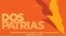 Imagen de la presentación del documental "Dos Patrias". Cortesía: Instituto Raza e Igualdad. Cartel tomado de su página de Facebook.